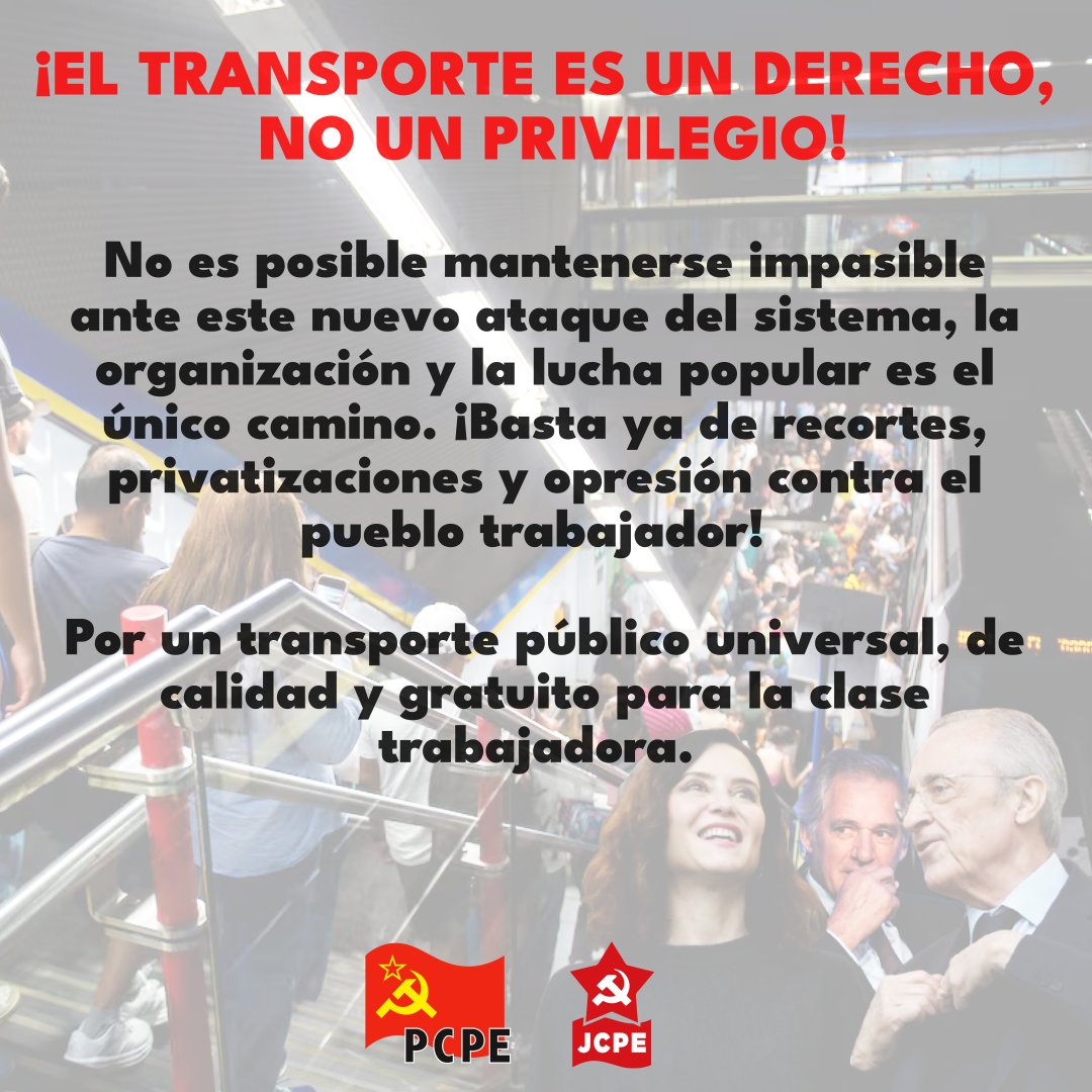 PCPE_Madrid's tweet photo. 📢 ¡El transporte es un derecho, no un privilegio!
#PCPE #JCPE https://t.co/G5nea4e1Pm