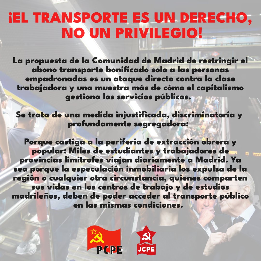PCPE_Madrid's tweet photo. 📢 ¡El transporte es un derecho, no un privilegio!
#PCPE #JCPE https://t.co/G5nea4e1Pm