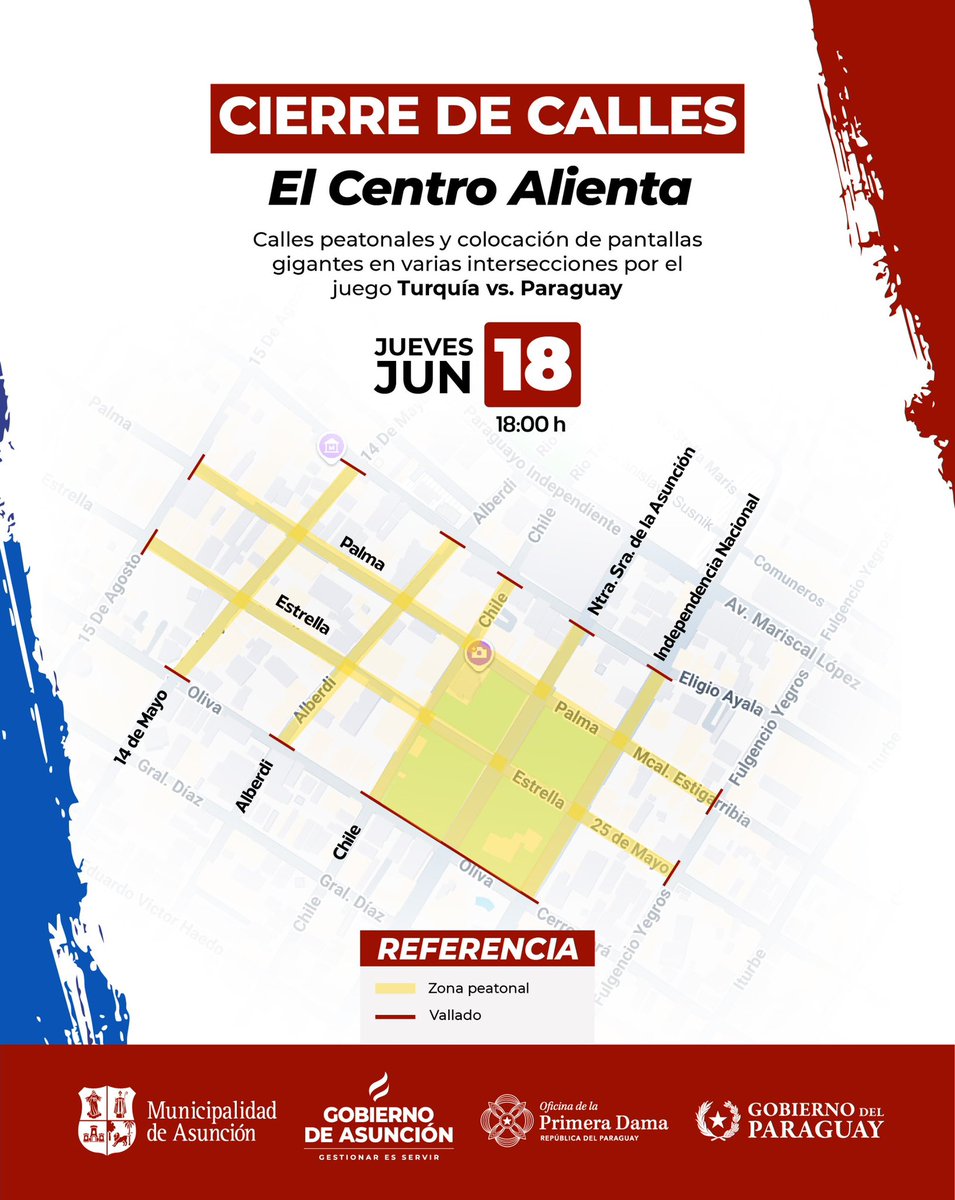 AsuncionMuni's tweet photo. ¡La selección vuelve a unirnos en el Centro Histórico! 🇵🇾⚽  
Desde hoy a las 18 h, se implementará un operativo especial con cierres de calles, para vivir juntos el encuentro de Turquía frente a Paraguay. ⬇️ https://t.co/00cRh8luNy