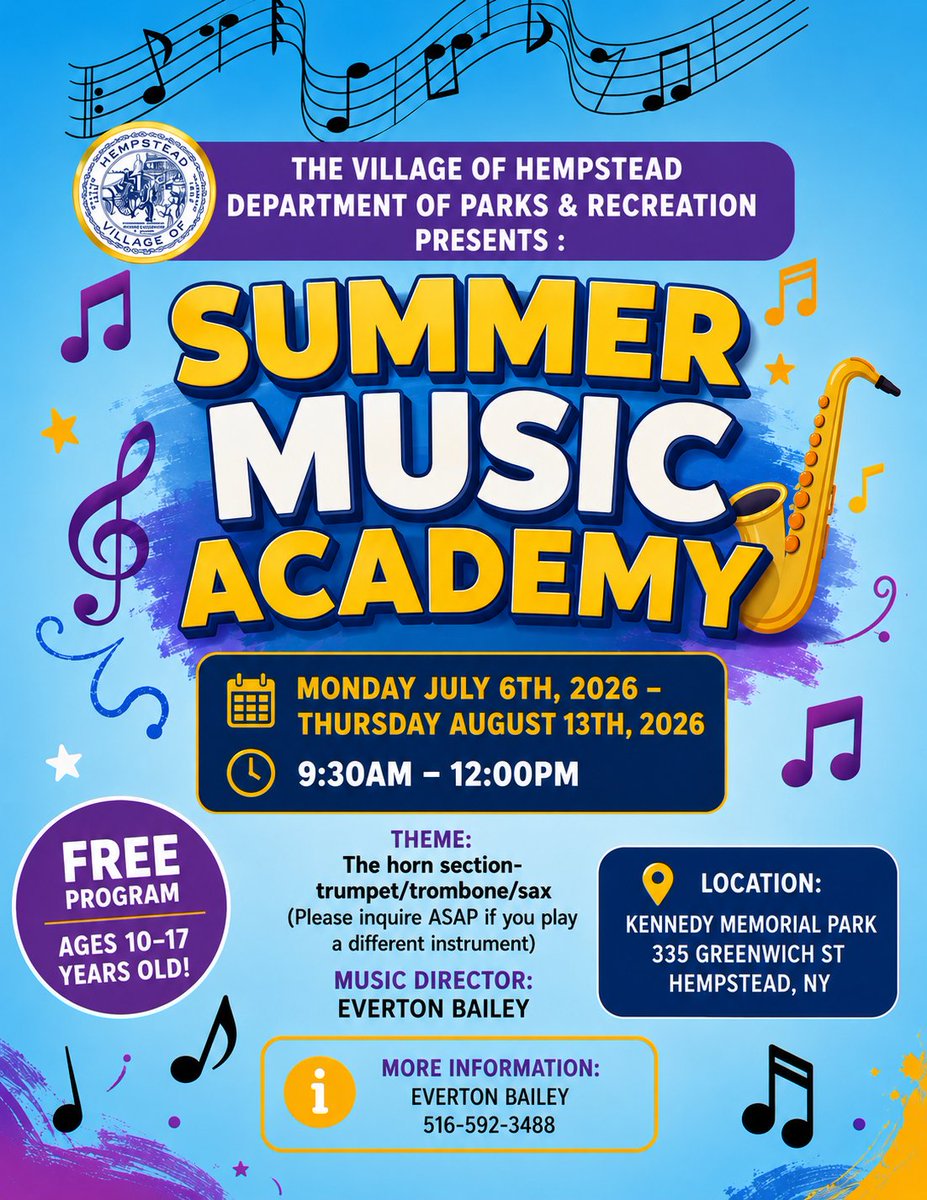 HempsteadVill's tweet photo. Hempstead youth, the Summer Music Academy is HERE and it's FREE.

Theme: The Horn Section (trumpet, trombone, sax)
July 6 – Aug 13, 2026 | 9:30–12PM
Kennedy Memorial Park, Hempstead NY
Ages 10–17

Questions? Call Everton Bailey: 516-592-3488 https://t.co/Yj5k7Dvb5f