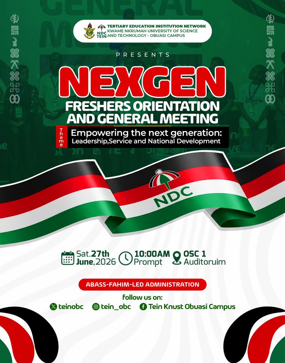 TeinObc's tweet photo. TEIN KNUST-OBC  present the  NEXGEN 2026* 
 🟢⚪️🔴⚫️🟢⚪️🔴⚫️

The countdown is on! 
Get ready for NEXGEN 2026, 
our Freshers Orientation &amp; TEIN General Meeting, where vision meets opportunity and the next generation of leaders is inspired.
Ɛyɛ Zu! Ɛyɛ Za! https://t.co/K5mPHi1NAb