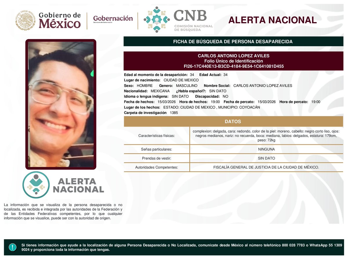 Busqueda_MX's tweet photo. ⚠️ #AlertaNacional de Búsqueda | #Nacional

Ayúdanos a difundir para ampliar la búsqueda que nos lleve a su localización:

Carlos Antonio López Aviles - #CDMX
Martín Pompa Mendoza - #CDMX
Iván López Juárez - #BajaCaliforniaSur
Mario Alberto Jiménez Razo - #Michoacán

La difusión es clave. Si cuentas con información, comunícate de inmediato:
📞 Desde México: 800 028 77 83
🌎 Desde el extranjero: +52 182 52 62 31 09
📱WhatsApp: 55 1309 9024
📍#PersonasDesaparecidas #AlertaNacional #BúsquedaNacional #HastaEncontrarles