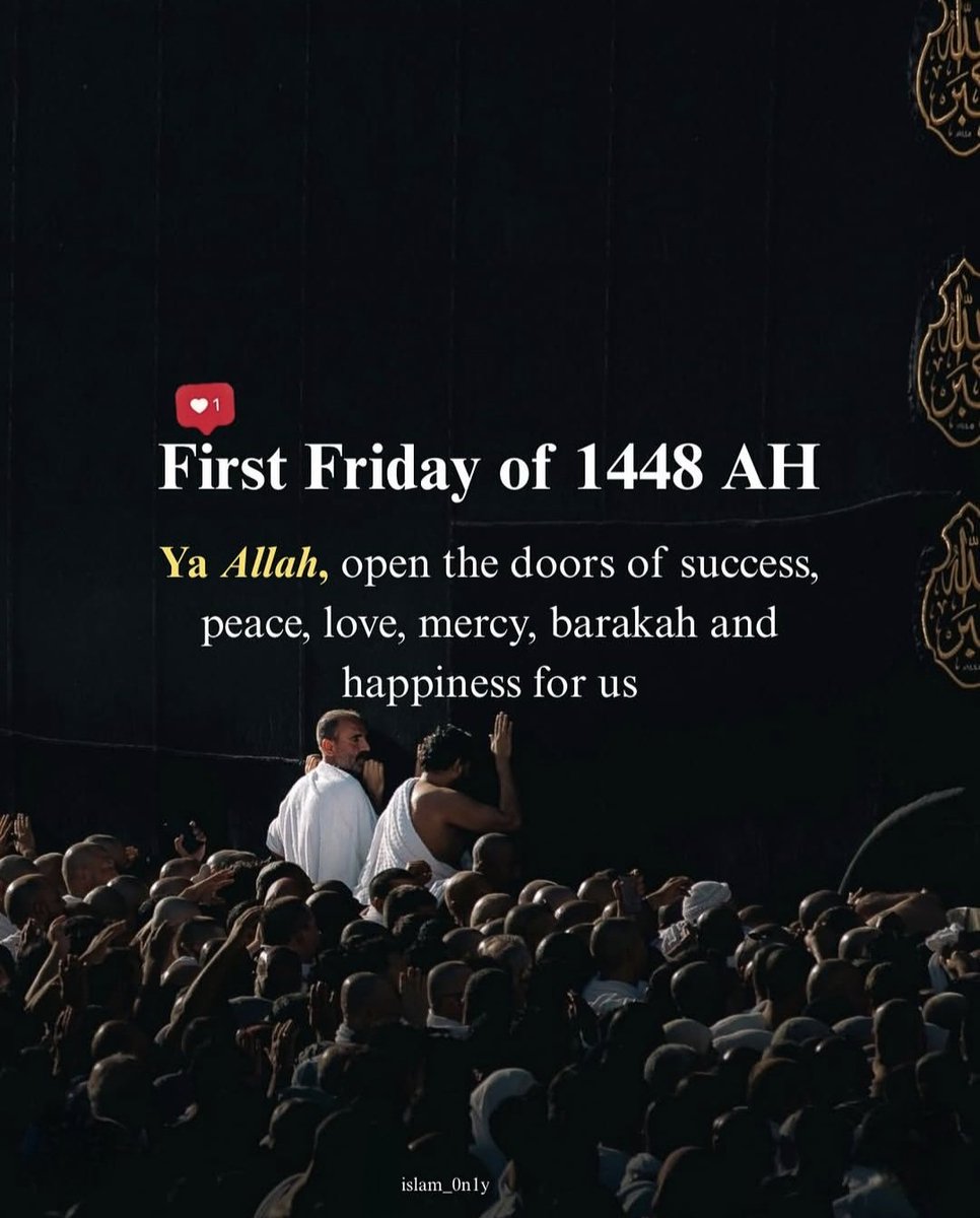 RoShZiMu's tweet photo. First Friday of 1448 AH
Ya Allah, open the doors of success, peace, love, mercy, barakah and happiness for us https://t.co/kFzExVz0jh