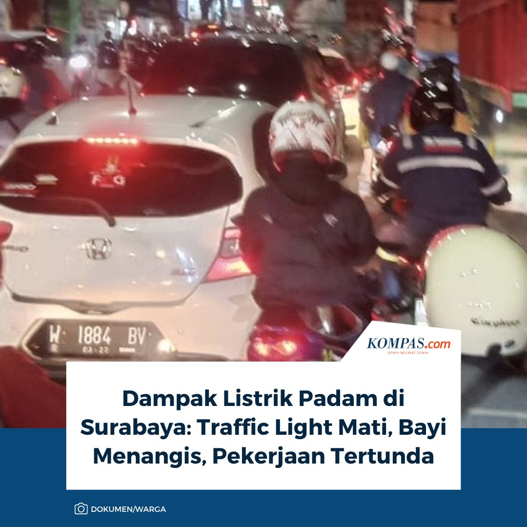 kompascom's tweet photo. Baca di sini: https://t.co/AKyj6JB02L 

Sejumlah wilayah di Kota Surabaya, Jawa Timur, mengalami pemadaman listrik pada Kamis (18/6/2026). Listrik padam yang berlangsung beberapa jam ini tentu berdampak terhadap berbagai aktivitas masyarakat.

~KR #Surabaya #ListrikPadam #PLN https://t.co/XeyWr1D3eT