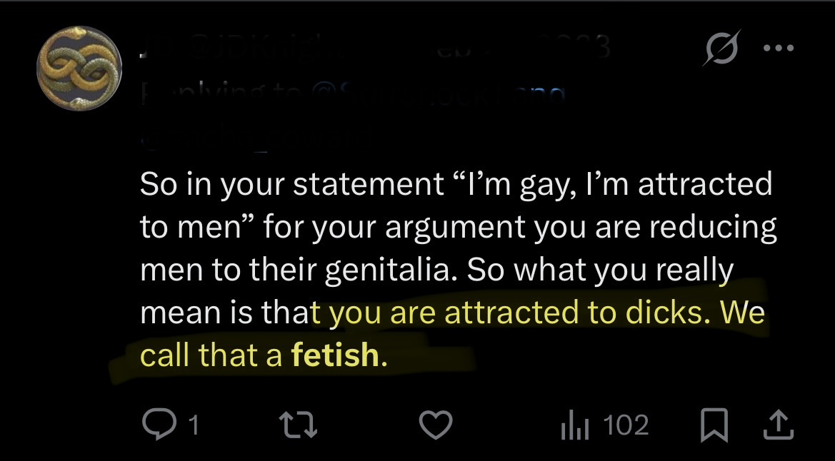 AnotherHomoCon's tweet photo. When the Left is calling homosexuality and being gay a “perverted genital/dick fetish” they’re more homophobic than the current Right could hope to be. I don’t think the Right could be this homophobic if they tried.

All because gay men won’t sleep with trans men who are really women.