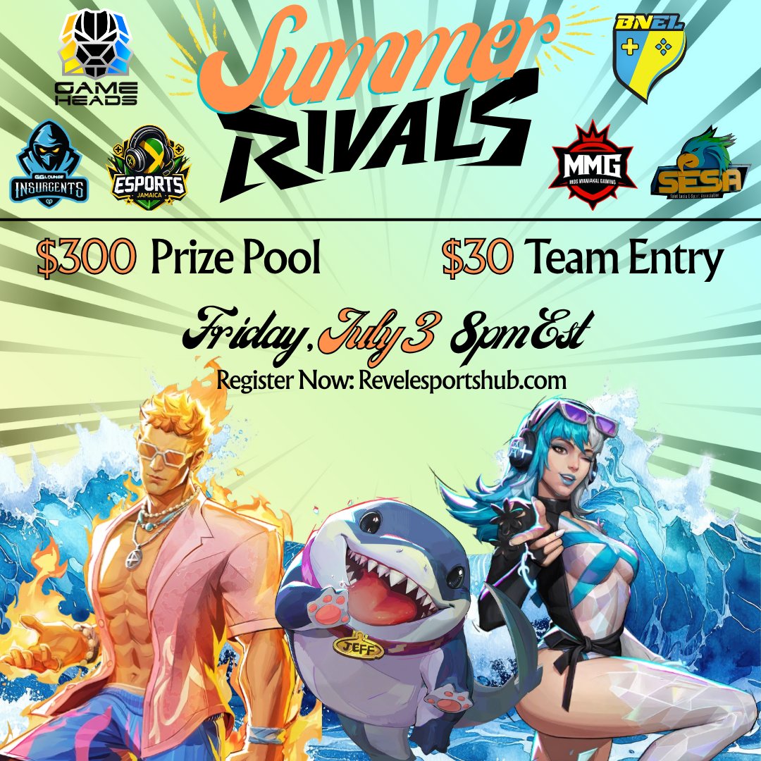 GameHeadsIntl's tweet photo. This Summer show us who will sink and who will swim in SUMMER RIVALS! 

Featuring Marvel Rivals, play for a part of the $300 prize pool. This online event will be streamed at: https://t.co/jJe1DASADK

Starting July 3rd at 8pm EST, sign up now at: https://t.co/A66zQ4TboT https://t.co/qrfKln9q6x