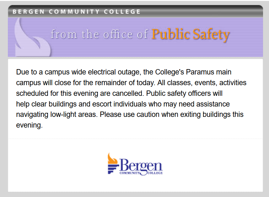 BergenCC's tweet photo. Due to a campus wide electrical outage, the College's Paramus main campus will close for the remainder of today. All classes, events, activities scheduled for this evening are cancelled. https://t.co/llBwqm4YYK
