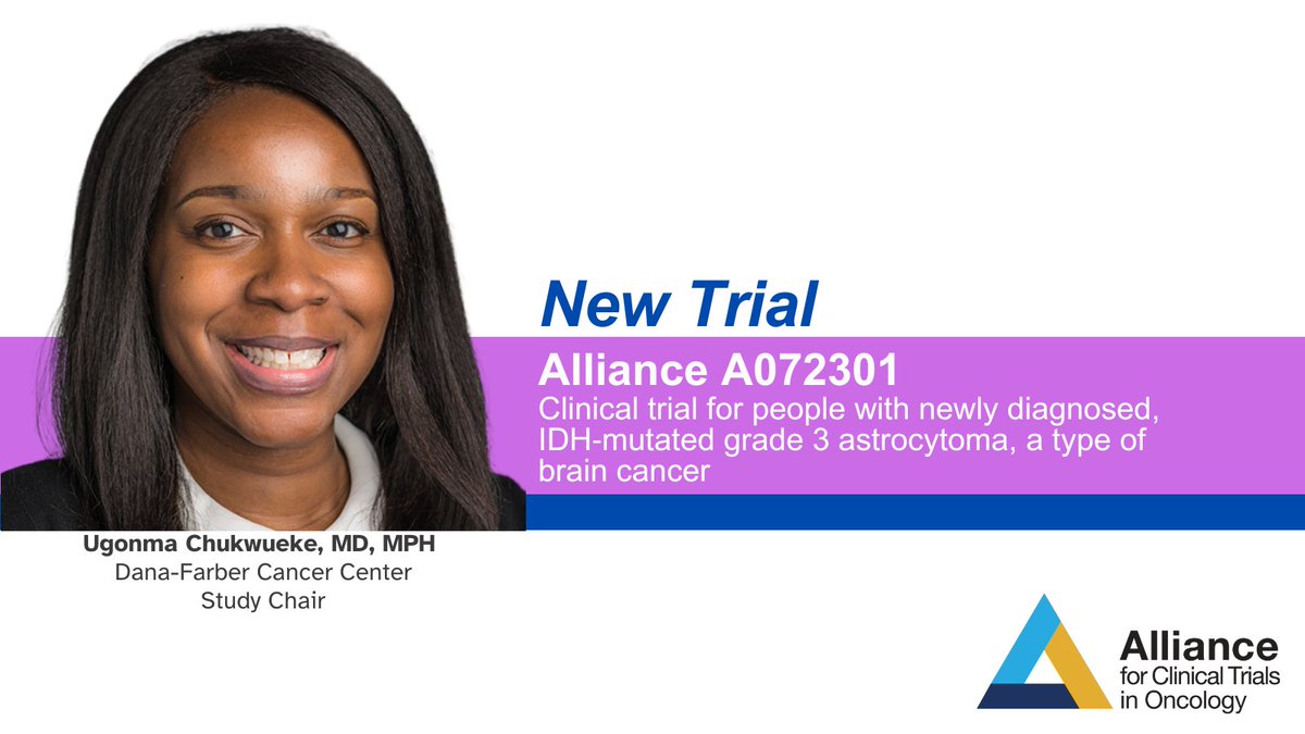 ALLIANCE_org's tweet photo. Dr. Ugonma Chukwueke of @DanaFarber leads a new Alliance trial exploring if adding a targeted medicine called vorasidenib to the usual treatment can help people with newly diagnosed IDH mutated grade 3 astrocytoma, a type of brain cancer. https://t.co/XRITzd4tBJ #clinicaltrials https://t.co/dN1jcfKxI1