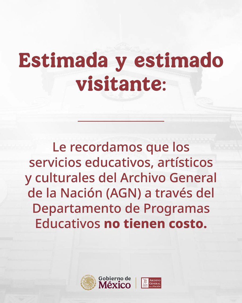 AGNMex's tweet photo. 🙌🏼 En el AGN, nuestros servicios educativos están abiertos al público de forma gratuita. https://t.co/3PfNfh6WaO