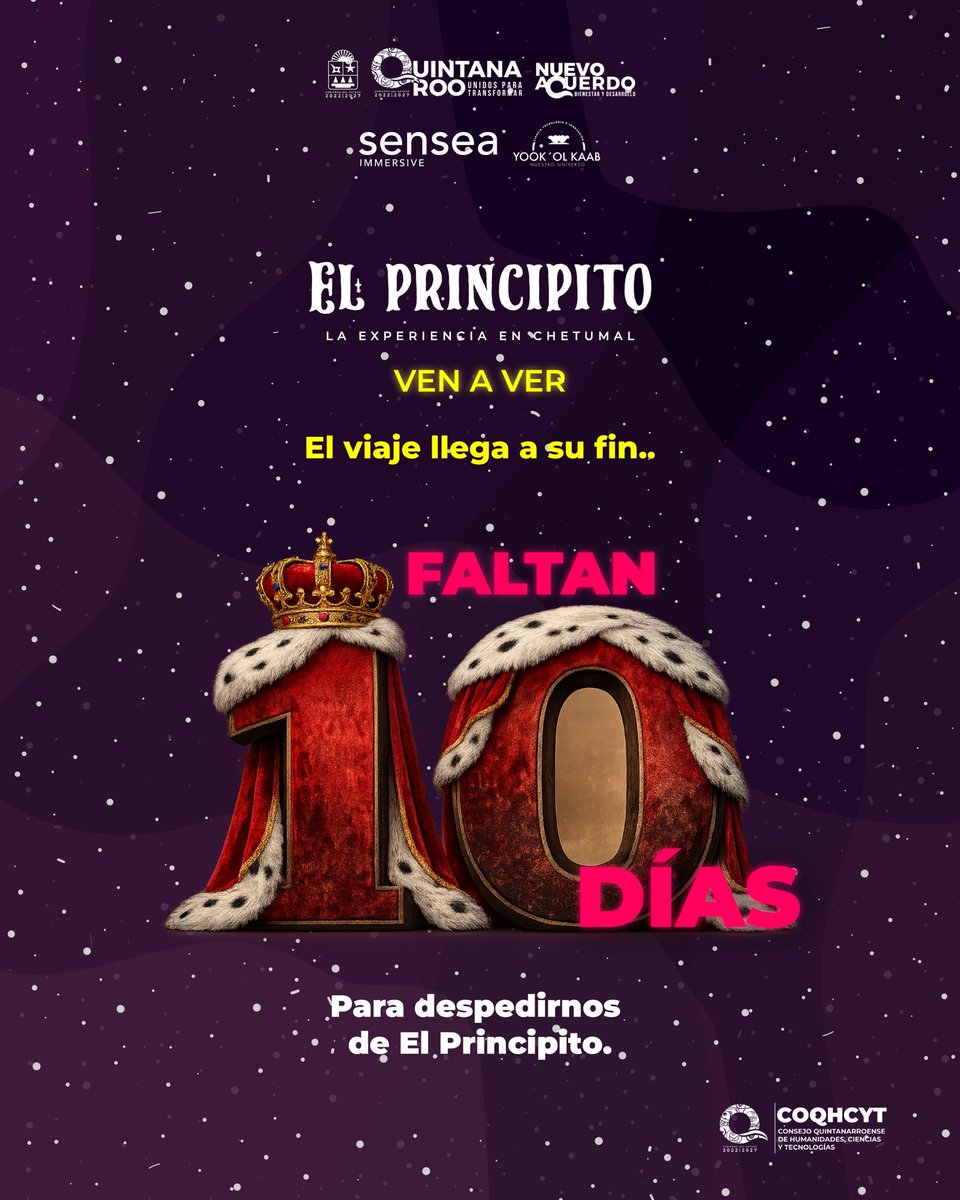 PlanetarioChet's tweet photo. 🌹✨ La magia está por despedirse… ✨🌹

⏳ Faltan 10 días para vivir El Principito: La Experiencia en Chetumal.🪐💫

💛 Ven y forma parte de esta historia antes de que baje el telón.

🕦 Nuestro Horarios: https://t.co/RzHuefuqlw

#UnidosParaTransformar
#CienciaParaTransformar https://t.co/NQxcnsCA1W