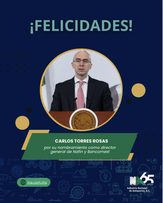 inaoficialmx's tweet photo. 🎉 Desde la Industria Nacional de Autopartes felicitamos a Carlos Torres Rosas por su nombramiento como Director General de @NafinOficial y @bancomext.

¡Enhorabuena! 👏🇲🇽

#INAoficial #INA65Aniversario #NAFIN #Bancomext #IndustriaAutomotriz #Autopartes #DesarrolloEconómico https://t.co/BNCQs3zlgl