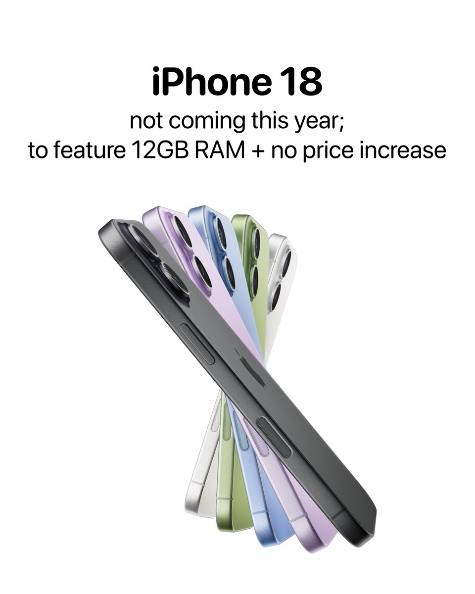theapplehub's tweet photo. The base iPhone 18 model will reportedly launch next year with 12GB of RAM and no price increase 🚨

Source: DigiTimes https://t.co/6r1dfjoYzA