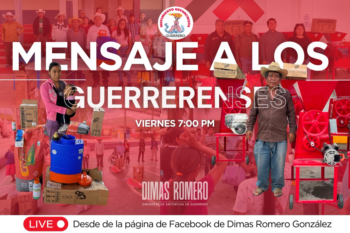 Mov_AntGro's tweet photo. ⭕️MENSAJE A LOS GUERRERENSES 🗣️🔥
Viernes 19 de mayo, 7:00 pm. A través de la página de nuestro dirigente estatal Dimas Romero González. https://t.co/J8GgAU1ZEC