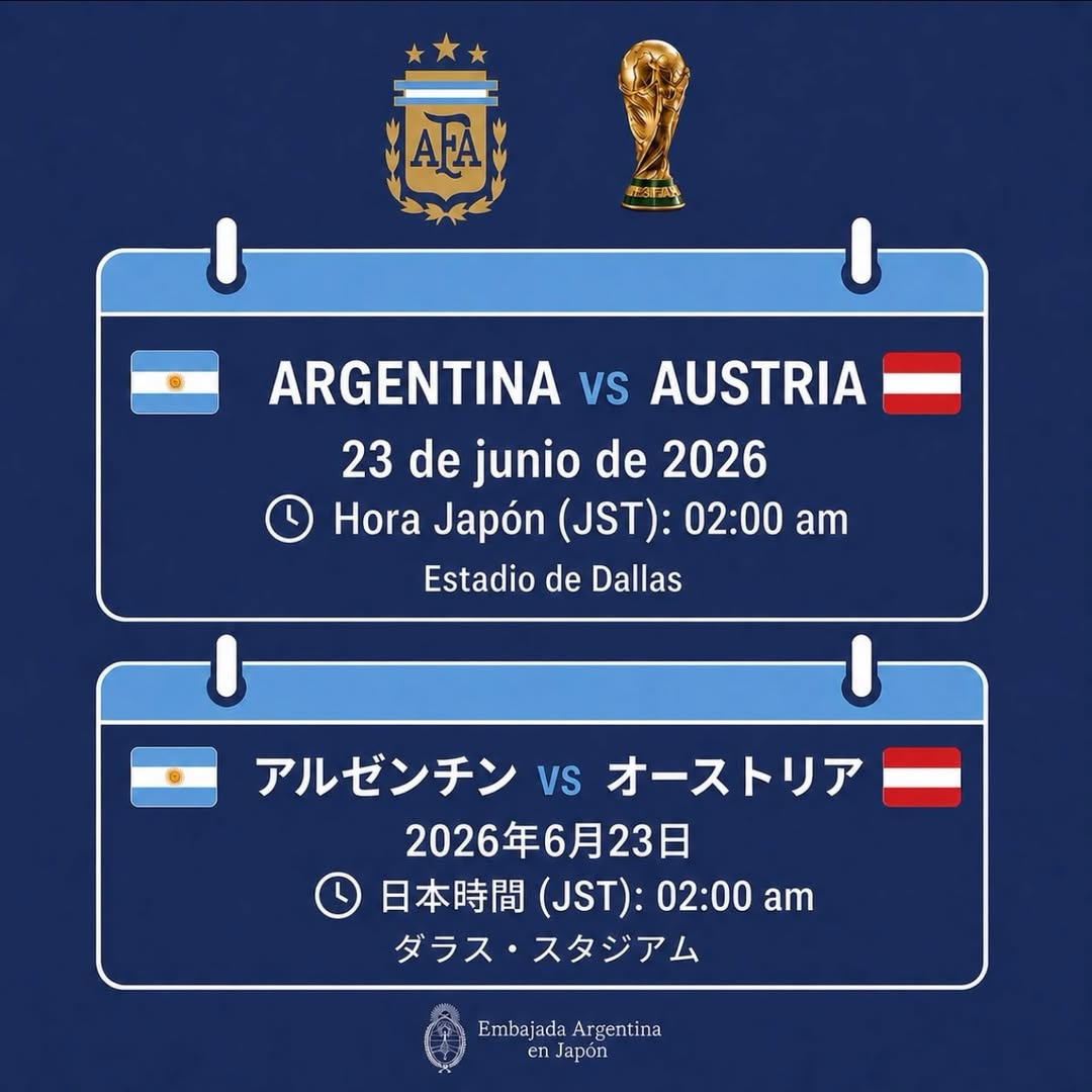 ARGenJapon_'s tweet photo. ⚽️🌎 ¡Agenda Mundial 2026! 🏆🇦🇷🇯🇵

¡Atención comunidad argentina en Japón y amantes del fútbol!🇦🇷🇯🇵

Agenda los horarios, porque se vienen nuevos desafíos para Argentina y Japón. 🔥 https://t.co/OnaigtNc7I