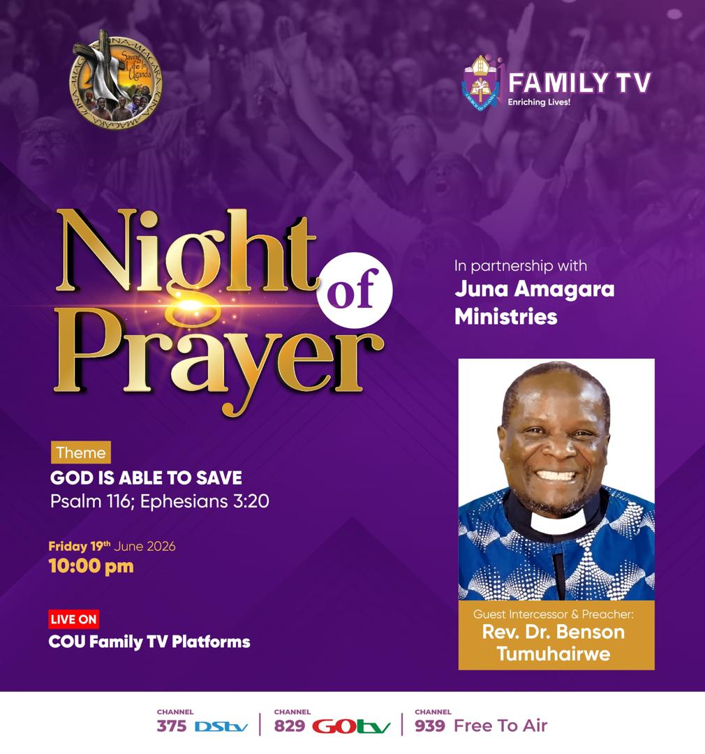 coufamilytv's tweet photo. TONIGHT  is a NIGHT OF PRAYER 🙏🏾
Join us for a powerful night of prayer as we seek God's presence and experience His saving power.

Theme: God Is Able to Save
📖 Scripture: Psalm 116 | Ephesians 3:20

🗓 Friday, 19th June 2026
🕙 10:00 PM (EAT)
Guest Intercessor & Preacher:
Rev. Dr. Benson Tumuhairwe

📺 Watch LIVE on all COU Family TV platforms.
#NightOfPrayer #COUFamilyTV #Faith
