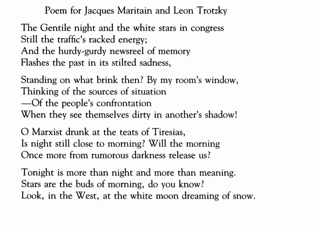 aliner's tweet photo. Tonight is more than night and more than meaning.

- Delmore Schwartz, "Poem for Jacques Maritain and Leon Trotzsky" https://t.co/uHucodKnFY