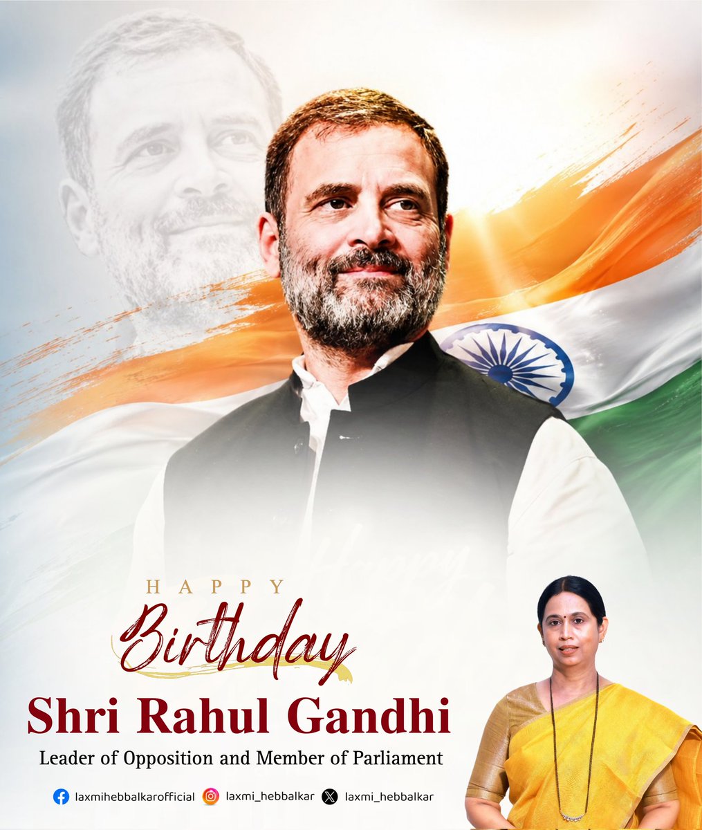 laxmi_hebbalkar's tweet photo. Hearty birthday wishes to the MP of Rae Bareli Lok Sabha constituency and Leader of the Opposition in Lok Sabha, Shri @RahulGandhi avaru May the country progress under your leadership, and I wish you good health and long life.

#RahulGandhi | #BirthdayWishes https://t.co/Xx1z405ZUs