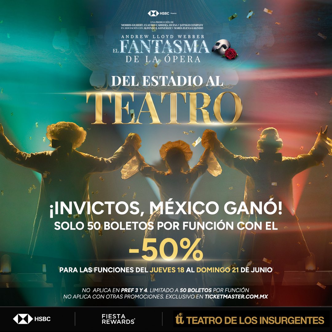 morrisgil's tweet photo. Para celebrar el triunfo de México y celebrar con el público, quiero invitarlos a vivir la magia de @Fantasmaoperamx con un beneficio único, sólo 50 boletos por función con el -50% para las funciones de este fin de semana: 
👉🏻https://t.co/PSsj6czNx3 https://t.co/uUgJTpyD8i