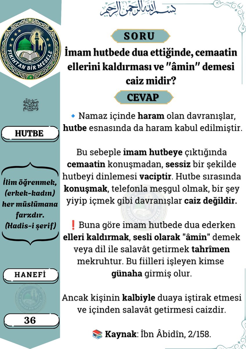 Fakih_571's tweet photo. 👉 İmam hutbede dua ettiğinde, cemaatin ellerini kaldırması ve "âmin" demesi caiz midir❓ https://t.co/qSuf4ZFmyv