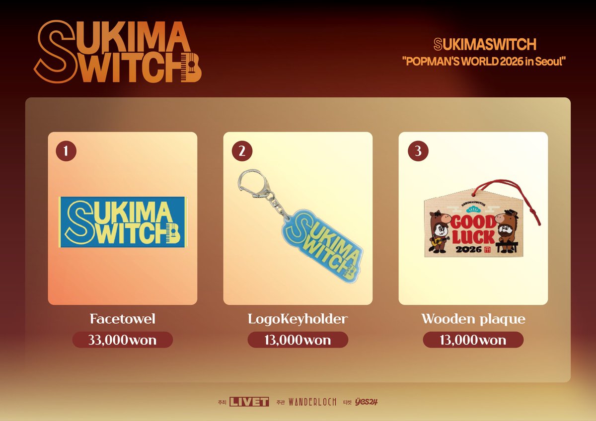 LIVET_KR's tweet photo. SUKIMASWITCH “POPMAN’S WORLD 2026 in Seoul”
OFFICIAL GOODS LINEUP

[운영 시간]
· 14:00 ~ 17:50
· 공연 종료 후 약 30분간 추가 운영

[유의사항]
· 본 판매는 카드 결제만 가능합니다.
· 당일 구매 상품은 교환 및 환불이 불가합니다.

🔗 https://t.co/SkppBTEy1X https://t.co/83quGqFWWo