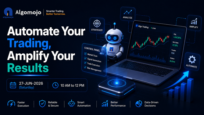 algomojo's tweet photo. 🚀 Automate Your Trading, Amplify Your Results!

📅27-JUN-2026 (Saturday)⏰10 AM – 12 PM

✨ Learn how to:
🔹 Automate trade execution
🔹 Connect with multiple brokers
🔹 Deploy strategies effortlessly

Take the next step in your algo trading journey!

https://t.co/HwmGS2l9Fz https://t.co/Km4w1qCtBe