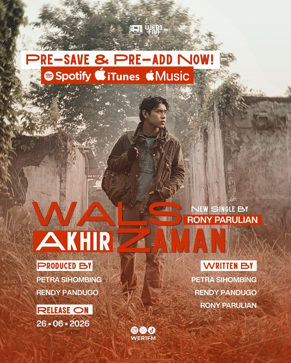 wer1fm's tweet photo. Akhirnya single terbaru Rony Parulian akan segera rilis💃🏻

'Wals Akhir Zaman"
26•06•2026

Pre-save &amp; pre-add sekarang juga!👇🏻
https://t.co/JiFbWUd4VX

#WalsAkhirZaman
#RonyParulian https://t.co/5YcdYeGXkj