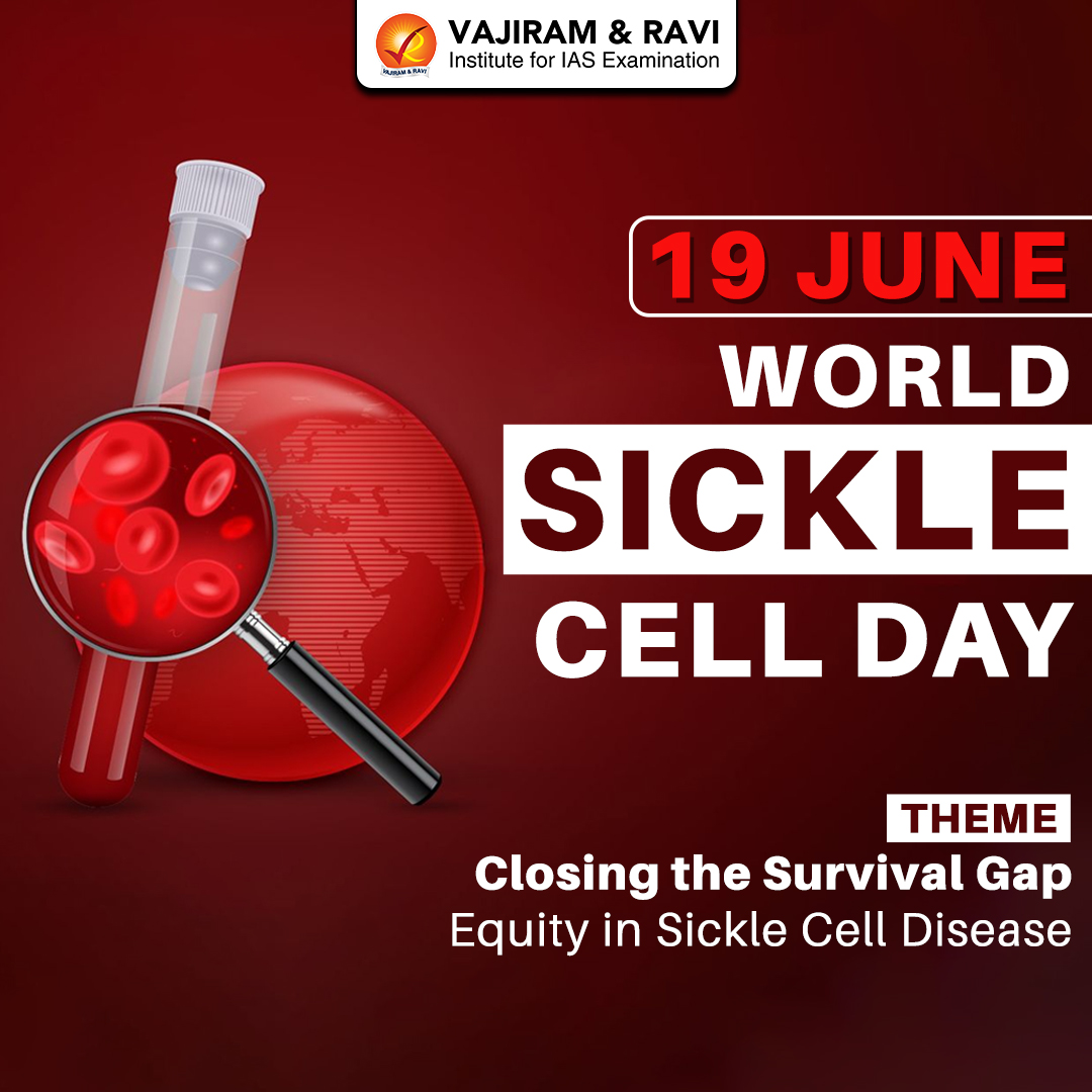 VajiramRavi's tweet photo. 🩸 World Sickle Cell Day | 19 June 🩸
#WorldSickleCellDay #SickleCellDisease #PublicHealth #HealthAwareness #GeneticDisorders #UPSC #UPSCPreparation #CurrentAffairs #GS2 #GS3 #Healthcare #TribalHealth #VajiramAndRavi #UPSC2026 #AwarenessDay #HealthForAll #MedicalAwareness https://t.co/nxixs6rWXX