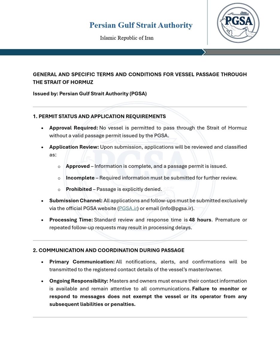 supbrow's tweet photo. 🇮🇷 PGSA (Persian Gulf Strait Authority) 
Published "Terms & Conditions for Vessel Passage through Strait of Hormuz"

"No vessel is permitted to pass through the Strait of Hormuz without a valid passage permit issued by the PGSA." 

(This contravenes UNCLOS Article 44: 
Duties of States bordering straits
States bordering straits shall not hamper transit passage and shall give appropriate publicity to any danger to navigation or overflight within or over the strait of which they have knowledge. There shall be no suspension of transit passage.)

"Prohibition on Alternatives: Any deviation from or use of alternative routes is strictly prohibited and will be treated as a violation."

"Mandatory Insurance: PGSA-Approved Policy: All vessels must hold a valid insurance policy approved by the PGSA. The full terms and detailed is provided in Insurance Policy document."

"Current Coverage: At present, this insurance is provided free of charge to the vessel owner, with all expenses covered by the Islamic Republic of Iran. Future Changes: The PGSA reserves the right to introduce insurance fees in the future, which will be determined by the relevant insurer. Owners will then be required to purchase and renew coverage accordingly."
--
How much of this contravenes the MoU? 🤔
--
@mercoglianos
@JemimaShelley
@TankerTrackers
@ed_fin 
@captsingh 
@niluferoral