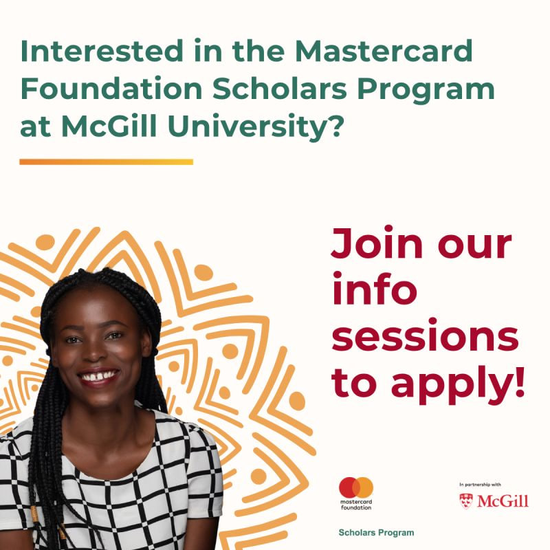 olumuyiwaayo's tweet photo. The Mastercard Foundation Scholars Program at McGill University will be hosting multiple virtual information sessions ahead of the start of the application cycle. Attending one of these sessions is a mandatory step in the application process. Only eligible candidates who attend an information session will receive access to the application form link.

https://t.co/Exk5Cj8dJ6

There will be two weekly regional information sessions, organized according to your country of residence. Please be sure to register for the session that corresponds to your region.

If you are unable to attend your designated regional session, there will also be two additional sessions open to applicants from all regions.