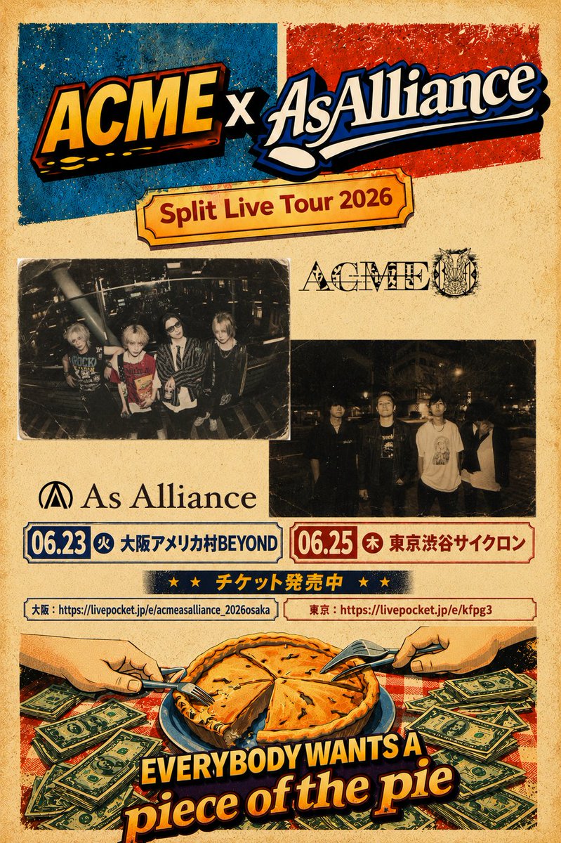 ACMEOFFICIALJP's tweet photo. 🔥ACME Live Tour Info🔥
[緊急連絡]
ACME × As Alliance Split Live Tour 2026
6.23 (火) 大阪アメリカ村BEYOND
6.25 (木) 東京渋谷サイクロン
👍嬉しいお知らせ👍
本ツアー終演後[ACME 5ショットチェキ撮影]
緊急開催大決定‼️チケット発売中
・大阪：https://t.co/QQQcFPZDNR
・東京：https://t.co/lcEjTQaAUr