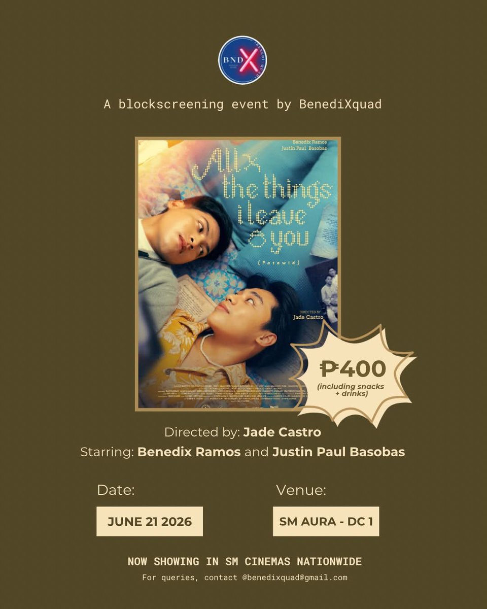 BenediXquad's tweet photo. BENEDIX RAMOS ON THE BIG SCREEN! 🙅🏻🎬✨ 

We are excited to announce that we will be hosting our first ever blockscreening event for the nationwide release of All The Things I Leave You (Patawid) in SM cinemas. 🎬✨ 

Our blockscreening event will take place this Sunday, June 21, 6PM at the Director’s Club Cinema 1 in SM Aura. 

Seats are limited, and in an effort to accommodate as many supporters as possible despite rising costs, we’ve reduced the ticket price to just PHP 400, inclusive of snacks and drinks. 💙

You can register your seat through this link:
https://t.co/ko0oozckXb

We hope to see you there as we celebrate our Mahal's milestone! 😍💙🤗
See you at the cinema! 🎬✨ 

#BenedixRamos #AllTheThingsILeaveYou #PatawidBLSeries #BL #BenedixRamosOnTheBigScreen