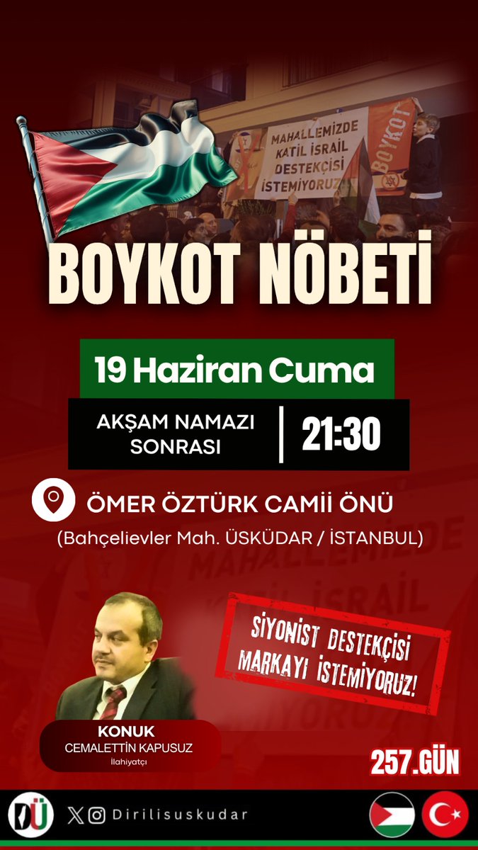 DirilisUskudar's tweet photo. Direnişimizde bugün İlahiyatçı Cemalettin Kapusuz bizimle! Tüm vicdan sahiplerini nöbetimize davet ediyoruz.🇵🇸🇹🇷

🗓 19 Haziran Cuma (BUGÜN)
🕢 Akşam Namazı Sonrası |21:30
📍 Ömer Öztürk Camii Önü 
(Çengelköy, Bahçelievler Mah. ÜSKÜDAR)
#Freepalestine #boykotnöbeti #boykot https://t.co/z4LzvFDV8C
