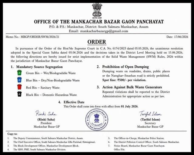 sbmg_assam's tweet photo. #Mankachar Bazar GP has issued a new order enforcing #SWMRules from July 1, 2026. Residents must segregate waste into #green, #blue, #red and #black bins. Open dumping on roads and public places is banned, with a Rs 500 fine per violation. Repeat offenders face legal action. https://t.co/C1lYm2bXaA