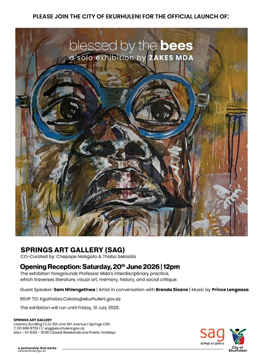 City_Ekurhuleni's tweet photo. 🎨🐝 ART. STORY. SOUL. 🐝🎨

Get ready to be "Blessed by the Bees" as acclaimed author, artist, and cultural icon Prof. Zakes Mda brings his extraordinary creative vision to the Springs Art Gallery!

Step into a world where literature meets visual art, memory dances with history, https://t.co/PhdO5bRyfx
