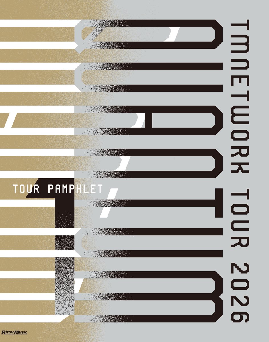 RittorMusicNews's tweet photo. 本日発売『TMNETWORK 2026 QUANTUM TOUR PAMPHLET 1』
TMNETWORKのライブツアーの軌跡を振り返る書籍。"QUANTUM（＝量子）"というコンセプトを解き明かすべく、ステージ写真や公演レポートはもちろん、小室哲哉、宇都宮隆、木根尚登それぞれへのインタビュー、リハーサル風景、衣装、楽器など豊富なコンテンツで多角的に迫ります。
https://t.co/JbqbgFnl5o