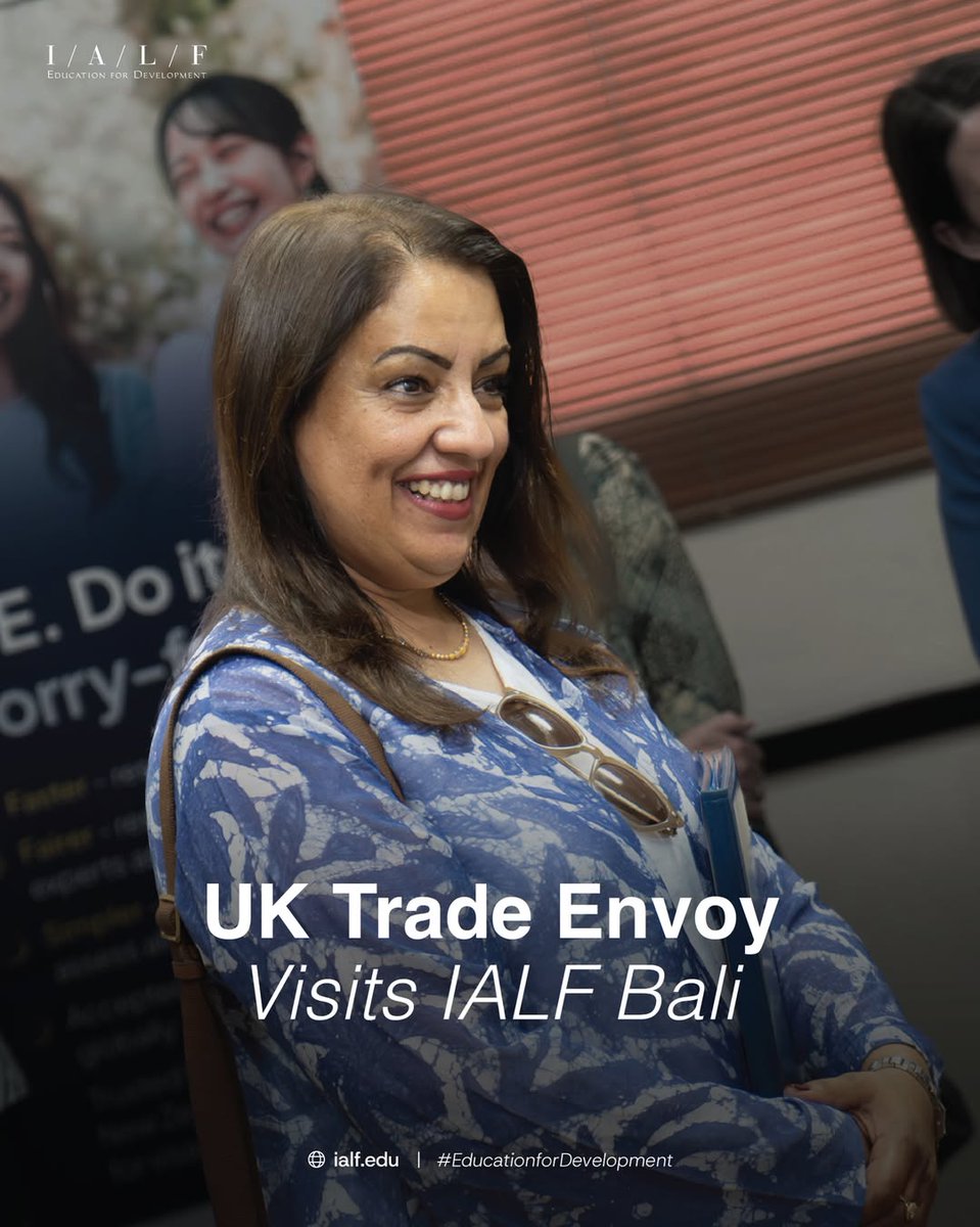 ialfedu's tweet photo. On 11 June 2026, we were honoured to welcome Ms Naz Shah MP, UK Prime Minister’s Trade Envoy to Indonesia and ASEAN, alongside representatives from the UK Department for Business and Trade (DBT) and our partners from Pearson, to IALF Bali. https://t.co/zhivbxkJP2