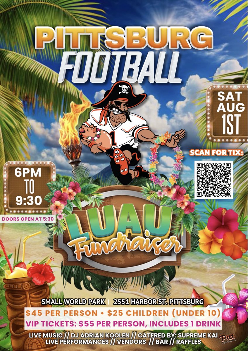 PittHSFootball's tweet photo. 🏴‍☠️🌺🤙🏽ALOHA🤙🏽🌺🏴‍☠️!!!! Come join us on August 1st for the 3rd Annual Pittsburg Football Luau! Amazing food, music, dancing, and plenty of aloha spirit as we kickoff the 2026 Pittsburg Football season! https://t.co/JLPDGIer1J