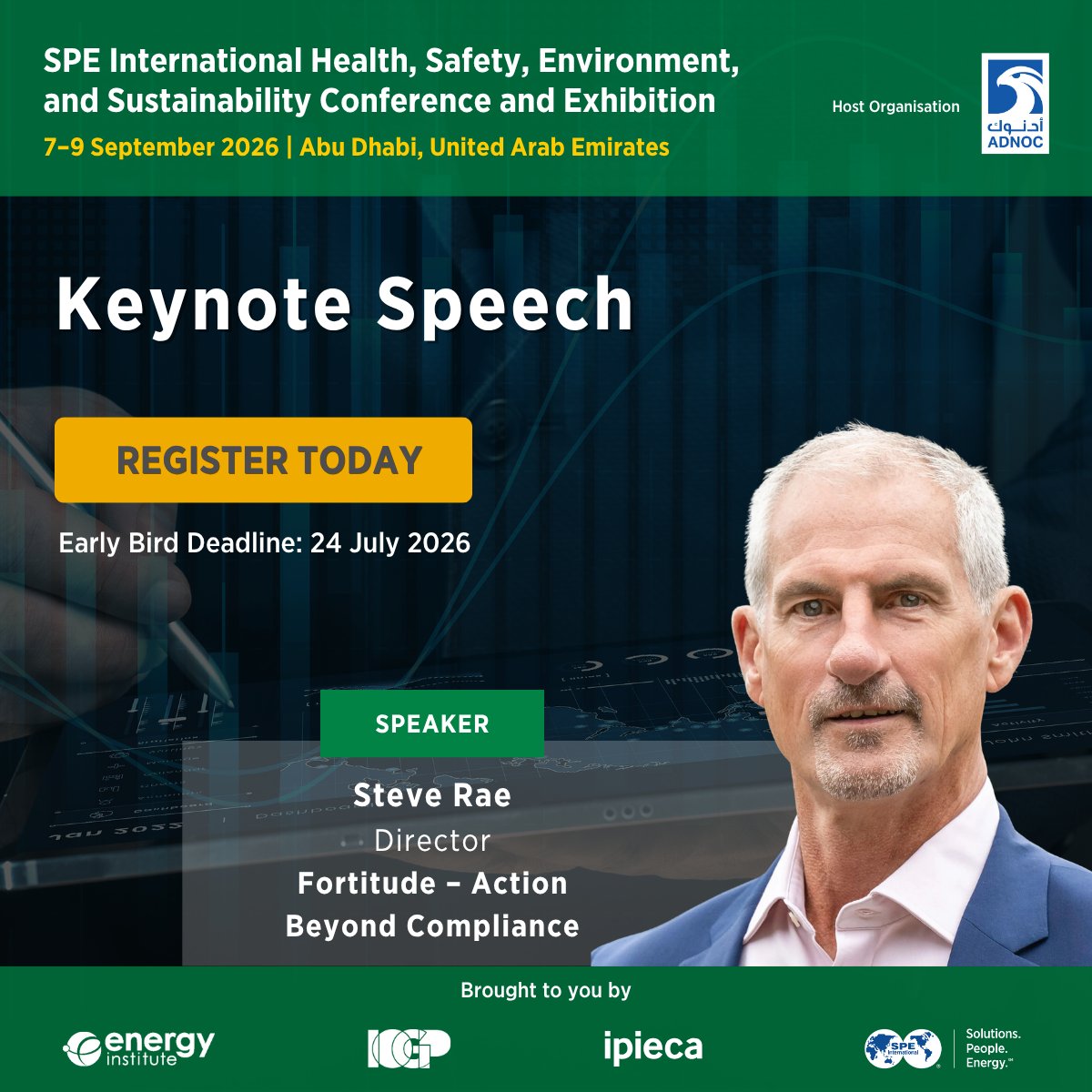 SPEtweets's tweet photo. Steve Rae at SPE IHSES 2026

Join SPE International HSE &amp; Sustainability Conference &amp; Exhibition to hear keynote Steve Rae, Director of Fortitude – Action Beyond Compliance.

Register before 24 July &amp; save over USD 250: https://t.co/HNzm8v9NNP

#IHSES2026 #SPEEvents https://t.co/xcEcorpKwx