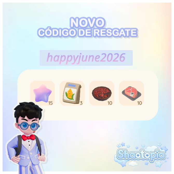 shaotopia's tweet photo. 🎁 Novo Código de Resgate!

→ happyjune2026
 
⭐ Estrela Desejável x15
🌾 Semente de Arroz x3
🫘 Feijão-azuki x10
🥩 Carne x10

#Heartopia https://t.co/awzmHPCpor