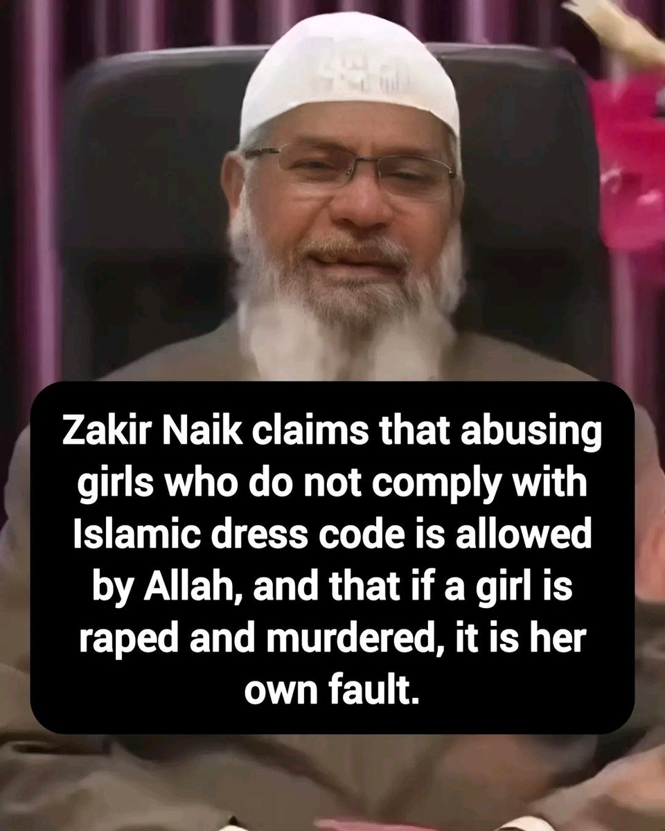 FreyjaBakke's tweet photo. Popular Islamic scholar with millions of followers, Zakir Naik, claims that abusing girls who do not comply with Islamic dress code is allowed by Allah, and that if a girl is raped and murdered, it is her own fault.
Credit David J Harris jr https://t.co/BdlpItAAnq