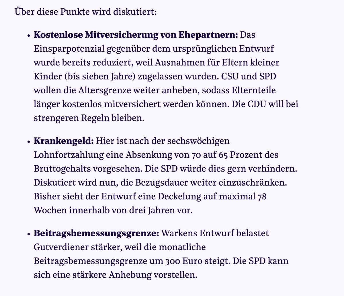 K_Moessbauer's tweet photo. *** GKV Reform ***
Die Verabschiedung des Gesetzes wurde auf die letzte Sitzungswoche vor der Sommerpause verschoben.
Ich habe mich umgehört, über welche Punkte die Fraktionen noch ringen. 

➡️ Kostenlos-Mitversicherung von Ehepartnern: Konkret geht es um die Altersgrenze von Kinder (aktuell 7 Jahre), bis zu der das nicht arbeitende Elternteil mitversichert wird.

➡️ Krankengeld: Die SPD hadert mit der vorgesehenen Absenkung von 70 auf 65 Prozent des Bruttogehalts. Diskutiert wird nun, die Bezugsdauer weiter einzuschränken. Aktuell geplant: Deckelung auf 78 Wochen innerhalb von drei Jahren.

➡️Beitragsbemessungsgrenze: Die SPD plädiert für eine stärkere Anhebung der Beitragsbemessungsgrenze (derzeit: + 300 Euro).

➡️ Zuzahlungen: Hier wiederum kann sich die CDU eine stärkere Anhebung vorstellen. Aktuell laut GE: 7,50 Euro (bisher 5) und 15 (bisher 10 ).

➡️Steuer-Zuschuss: Die Union dringt weiter auf eine stärkere steuerliche Finanzierung versicherungsfremder Leistungen (z.B. Bürgergeld).

➡️Pharmaindustrie: Ein dynamischer Herstellerrabatt ist offenbar zugunsten eines fixen Rabatts vom Tisch.

➡️Krankenhäuser: Die Union spricht sich für eine stärkere Lockerung der Tarifbindung und Flexibilisierung von Personalschlüsseln aus.

Alle Infos heute im Hauptstadt-Briefing @ThePioneerDe