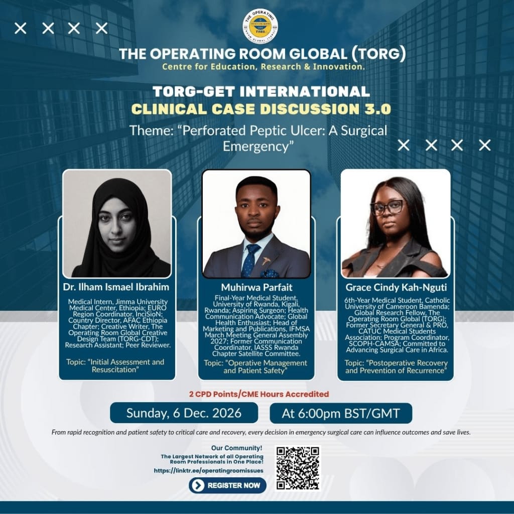theORglobal's tweet photo. Join us for The Operating Room Global Education &amp; Training (TORG-GET) International Clinical Case Discussion 3.0

Theme: Perforated Peptic Ulcer: A Surgical Emergency
Date: Sunday, 6 Dec 2026
Time: 6:00pm BST/GMT

Register here: 
https://t.co/ejEEVGzkjP https://t.co/865PTlnkmi