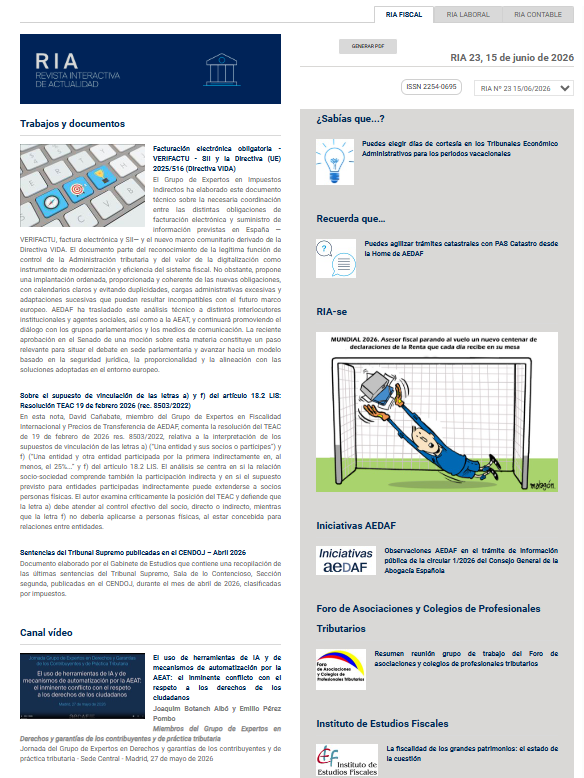 AEDAF's tweet photo. 📢 Nueva entrega de la Revista Interactiva de Actualidad, RIA 23-2026

🔎 Esta semana destacamos:
▪️El documento elaborado por el Grupo de Expertos en Impuestos Indirectos de AEDAF, sobre la necesaria coordinación entre las distintas obligaciones de facturación electrónica y suministro de información previstas en España —VERIFACTU, factura electrónica y SII— y el nuevo marco comunitario derivado de la Directiva ViDA.

▪️La nota sobre la resolución del TEAC de 19 de febrero de 2026 res. 8503/2022, relativa a la interpretación de los supuestos de vinculación de las letras a) (“Una entidad y sus socios o partícipes”) y f) (“Una entidad y otra entidad participada por la primera indirectamente en, al menos, el 25%...” y f) del artículo 18.2 LIS. 

▪️La recopilación de las últimas sentencias del Tribunal Supremo (Sala de lo Contencioso-Administrativo, Sección Segunda), publicadas en el CENDOJ durante el mes de abril de 2026, clasificadas por impuestos.

____________________________________

📰 Accede a todos los contenidos de la RIA aquí:
https://t.co/rgQWcsV5eJ

#RIA #AEDAFPublicaciones #FacturacionElectronica #Verifactu #DirectivaViDA #Jurisprudencia #ActualidadFiscal #AEDAF