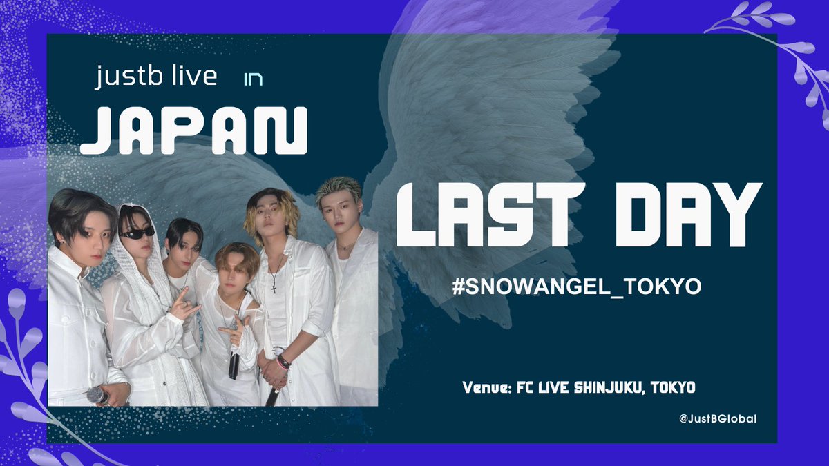 JustBGlobal's tweet photo. ATTENTION ONLYB!

🗓️2026.06.21
Ready for the grand finale, TOKYO ONLYB? 

#JUSTB  #SNOWANGEL_TOKYO https://t.co/Ezvf6WdHmV