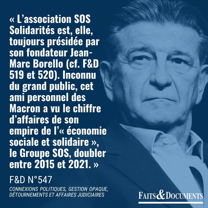 faitsetdocs's tweet photo. 🔍 Scandales sexuels et succès du Groupe SOS, qui est vraiment Jean-Marc Borello ?  

Inconnu du grand public, cet ami personnel des Macron a vu le chiffre d’affaires de son empire de l’« économie sociale et solidaire », le Groupe SOS, doubler entre 2015 et 2021. Dopée essentiellement par les deniers publics, cette croissance est devenue exponentielle tandis que s’accomplissait l’ascension programmée d’Emmanuel Macron. Une connivence qui alimente les soupçons de conflits d’intérêts et interroge, une fois de plus, sur le moi profond du couple présidentiel, tant le parcours de Jean-Marc Borello est jalonné d’affaires sordides. S’il tente aujourd’hui de les faire oublier, ces scandales constituent toutefois la base du Groupe SOS dont le fonctionnement occulte s’apparente à celui d’une société secrète…

Lisez les 📰 F&D n°519, 📰 n°520 et 📰 n°547 ⬇️
https://t.co/9HY22Ztuvt #Borello #Macronie #Brigitte #Corruption #pedocrime #reseau