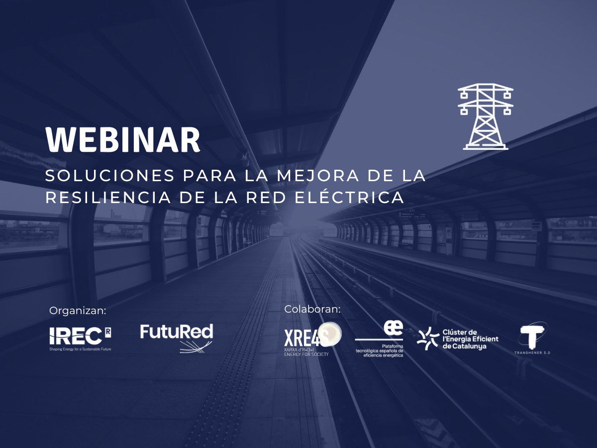 XRE4S's tweet photo. ⚡¡No te pierdas nuestro próximo webinar!

✍️ Soluciones energéticas para la mejora de la resiliencia de la red eléctrica

🗓️16 julio
🕛12h

👉Descubre soluciones para reforzar la resiliencia de la red eléctrica

🔗 https://t.co/mQXJ9uymaF https://t.co/u5R75S0PGo