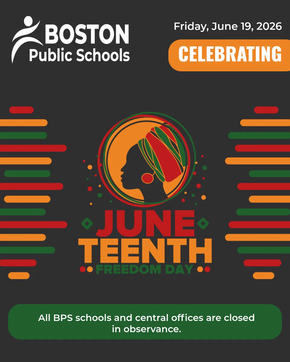Boston Public Schools announces closure on June 19, 2026, to celebrate Juneteenth Freedom Day with a colorful cultural design.