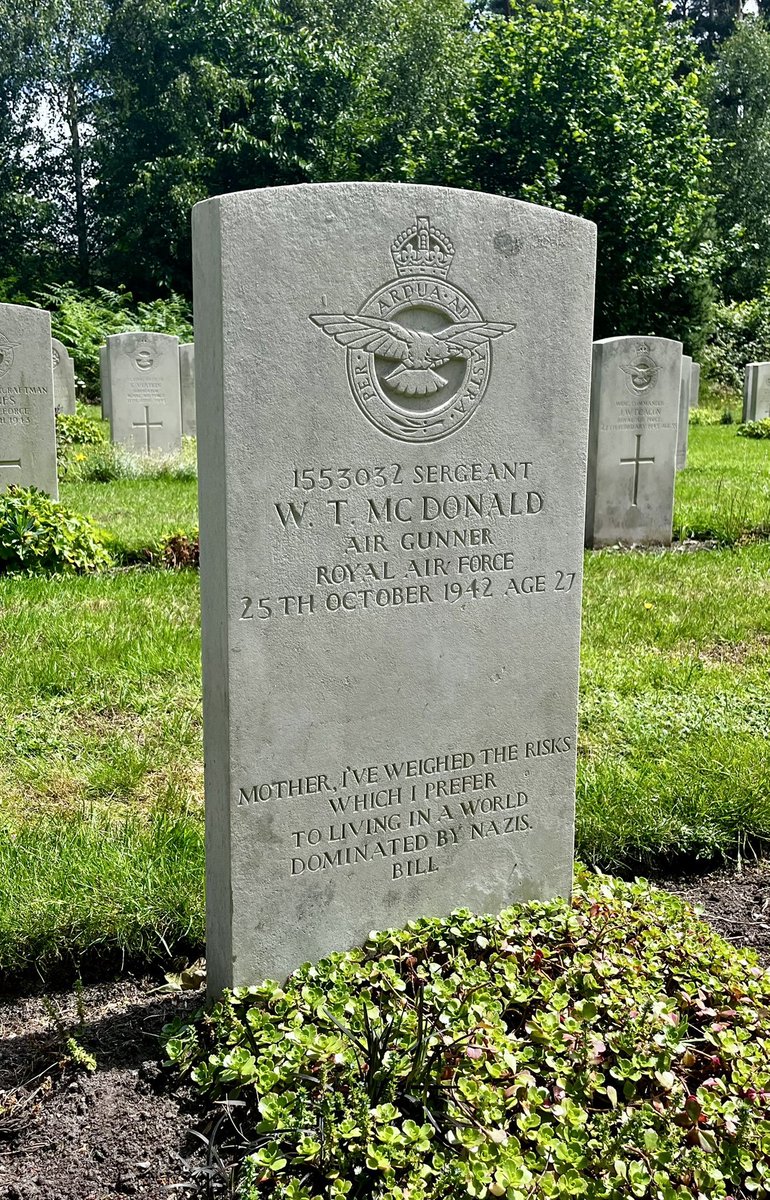FennellJW's tweet photo. 'Mother, I've weighted the risks, which I prefer to living in a world dominated by Nazis. Bill"

Sergeant Bill McDonald, air gunner, RAF. Died 25th October 1942, aged 27.

What a generation. https://t.co/vL5C5GjdiR