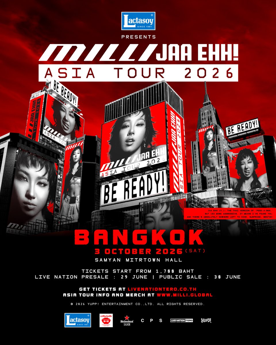 livenationth's tweet photo. (1/2) 📌 ปักวันรอซื้อบัตรไว้ให้พร้อม! กับคอนเสิร์ตระดับเอเชียครั้งแรกของ MILLI เริ่มจำหน่ายตั้งแต่วันที่ 28 มิ.ย. เป็นต้นไป

เจอกันที่ “LACTASOY presents MILLI JAA EHH! ASIA TOUR 2026 IN BANGKOK”
🗓️ 3 ต.ค. 2569 | สามย่าน มิตรทาวน์ ฮอลล์
🎫 ซื้อบัตรและรายละเอียดเพิ่มเติมที่ https://t.co/BcgzFA0K8Z

***บัตรราคา 1,700 บาท เปิดขายสำหรับนักเรียนนักศึกษาเท่านั้น (จำนวนจำกัด) โดยจะเปิดขายพร้อมกับรอบจำหน่ายบัตรทั่วไปผู้ซื้อจะต้องแสดงบัตรผู้ซื้อะต้องแสดงบัตรนักเรียน / นักศึกษาก่อนทำการซื้อที่เคาน์เตอร์ไทยทิคเก็ตเมเจอร์ ราคานี้ยังไม่รวมค่าธรรมเนียมการออกบัตรและอื่น ๆ โปรดตรวจสอบได้ที่จุดขาย***

📌 Mark your calendars and get ready! Tickets for MILLI’s first-ever Asia concert will go on sale starting June 28.

See you at “LACTASOY presents MILLI JAA EHH! ASIA TOUR 2026 IN BANGKOK”
🗓️ October 3, 2026 | Samyan Mitrtown Hall
🎫 Ticketing details at https://t.co/BcgzFA0K8Z

***THB 1,700 tickets are available exclusively for students and are offered in limited quantitiesThese tickets will go on sale at the same time as the general public sale. Buyers must present a valid student ID card when purchasing tickets at ThaiTicketMajor outlets. The ticket price does not include ticketing fees or other applicable charges. Please check with the point of sale for more details.***

#MILLI_JAAEHH_ASIATOUR
#MILLI_JAAEHH_TOUR_BKK
#MILLI
#YUPP
#LiveNationTero
