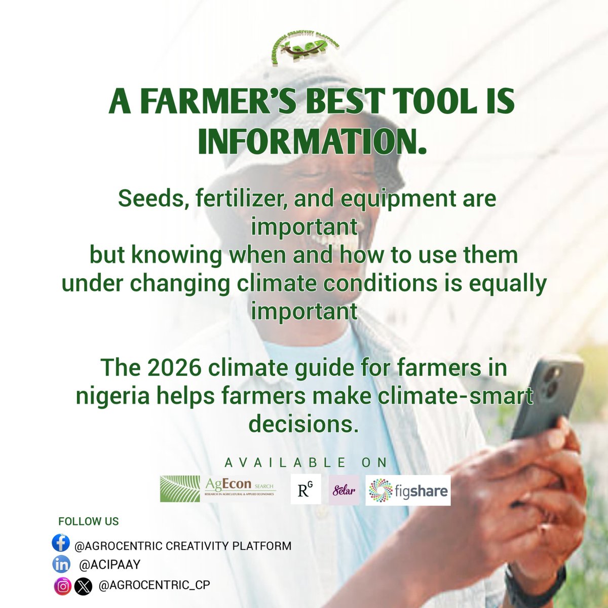 agrocentric_cp's tweet photo. The 2026 Climate Guide for Farmers in Nigeria supports climate-smart decision-making for farmers.

Get your copy for free.
 AgEcon Search: https://t.co/sIM9gFxvGe

#ClimateGuideforFarmersinNigeria #ACIPAAY #ClimateSmartAgriculture #FarmersInNigeria #Agriculture #FoodSecurity https://t.co/GQj8EyKgwW